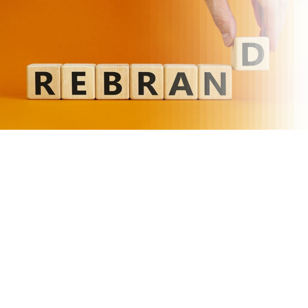 What Every Rebrand Needs