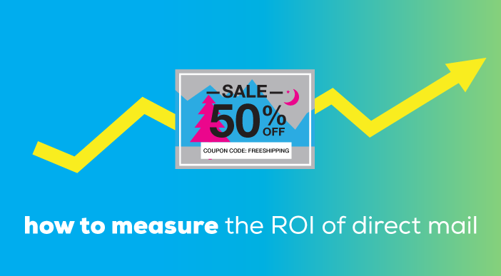 How to Measure the ROI of a Direct Mail Campaign
